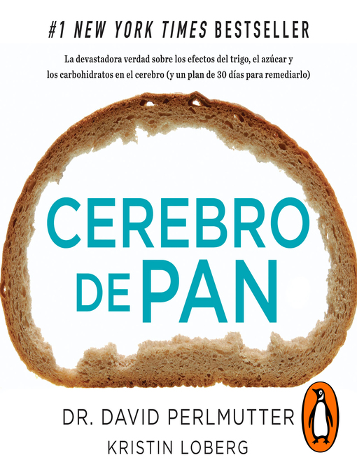 Title details for Cerebro de pan by Dr. David Perlmutter - Available